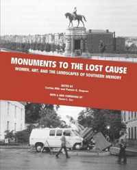 Monuments To The Lost Cause