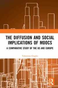 The Diffusion and Social Implications of MOOCs