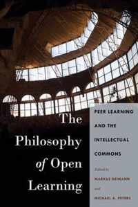 The Philosophy of Open Learning