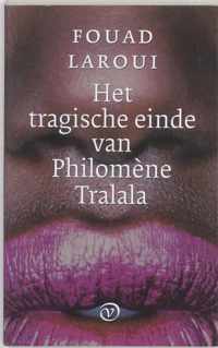 Het Tragische Einde Van Philomene Tralala