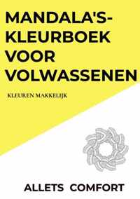 Mandala&apos;s-kleurboek voor volwassenen-Kleuren Makkelijk-A5 Mini- Allets Comfort - Allets Comfort - Paperback (9789464057256)