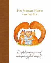 Mooiste huisje van het bos