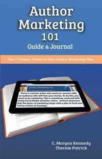 Author Marketing 101 Guide and Journal