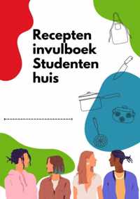 Recepten invulboek Studentenhuis - Joyce Staneke-Meuwissen - Paperback (9789464483925)