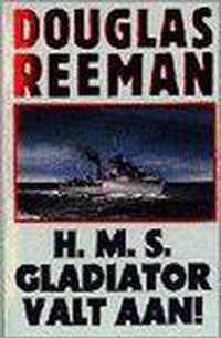 Hms gladiator valt aan (parelpocket)