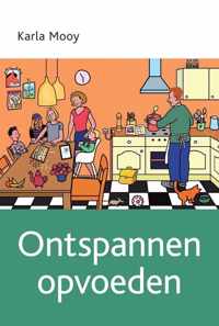 Ontspannen opvoeden