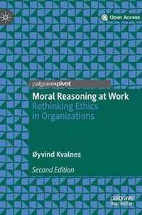 Moral Reasoning at Work