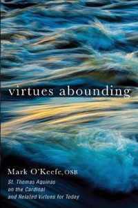 Virtues Abounding