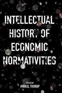 Intellectual History of Economic Normativities