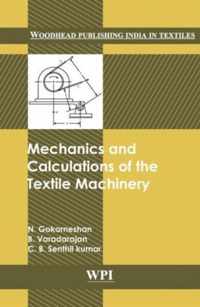 Mechanics and Calculations of Textile Machinery