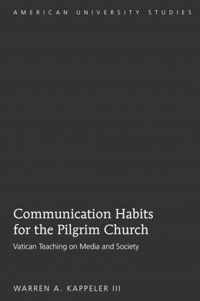 Communication Habits for the Pilgrim Church