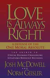 Love is Always Right