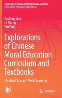 Explorations of Chinese Moral Education Curriculum and Textbooks