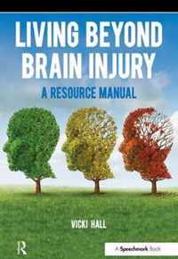 Living Beyond Brain Injury