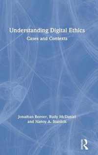 Understanding Digital Ethics