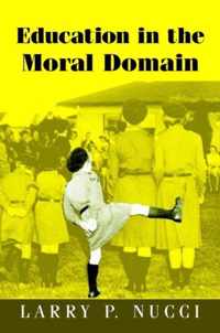 Education in the Moral Domain