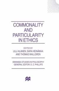 Commonality and Particularity in Ethics