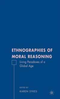 Ethnographies of Moral Reasoning