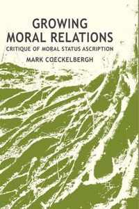 Growing Moral Relations