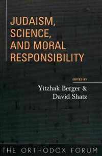 Judaism, Science, and Moral Responsibility