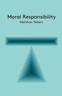 Moral Responsibility An Imtroduction