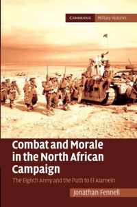 Combat and Morale in the North African Campaign