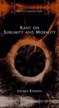 Kant on Sublimity and Morality