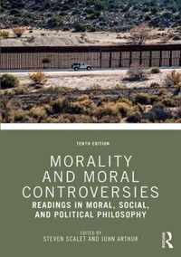 Morality and Moral Controversies