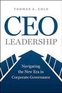 CEO Leadership  Navigating the New Era in Corporate Governance