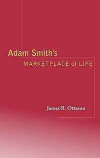 Adam Smith's Marketplace of Life