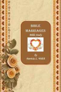 Bible Marriages Bible Study