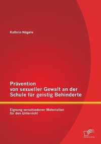 Pravention von sexueller Gewalt an der Schule fur geistig Behinderte