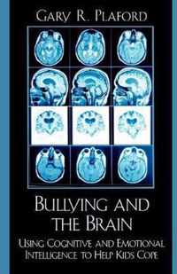 Bullying and the Brain