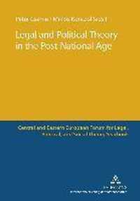 Legal and Political Theory in the Post-National Age