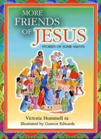 More Friends of Jesus