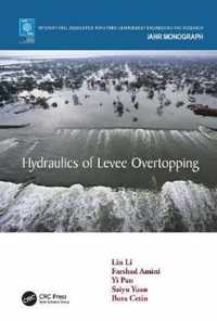 Hydraulics of Levee Overtopping