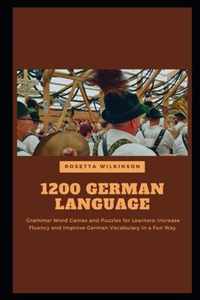 1200 German Language Grammar Word Games and Puzzles for Learners