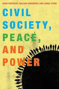 Civil Society, Peace, and Power