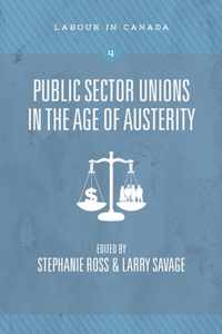 Public Sector Unions in the Age of Austerity