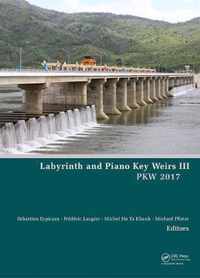 Labyrinth and Piano Key Weirs III