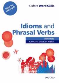 Oxford Word Skills - Adv idioms and phrasal verbs