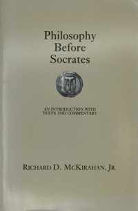 Philosophy Before Socrates