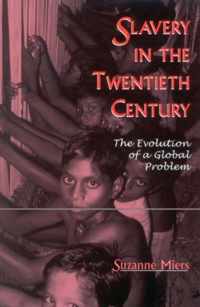 Slavery in the Twentieth Century