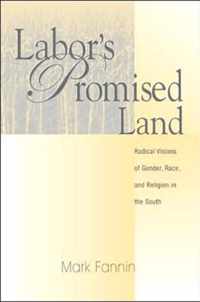 Labor'S Promised Land