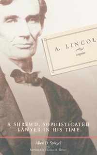 A. Lincoln, Esquire