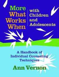 What Works When with Children and Adolescents