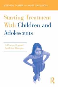 Starting Treatment With Children and Adolescents