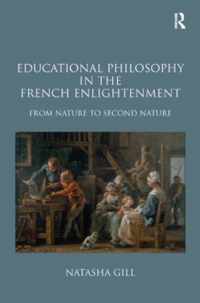 Educational Philosophy in the French Enlightenment