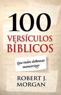 100 versiculos biblicos que todos debemos memorizar