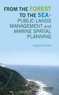 From the Forest to the Sea - Public Lands Management and Marine Spatial Planning